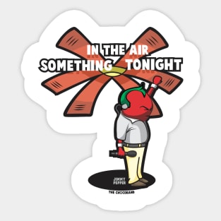 Something in The Air Tonight Sticker